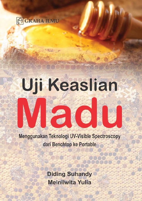 Sampul buku Uji Keaslian Madu; M...